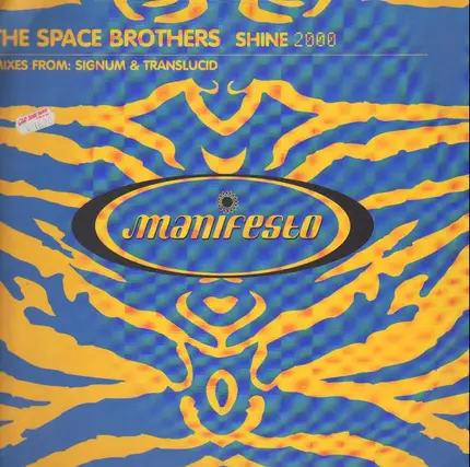 The Space Brothers - Shine 2000 (Remixes)