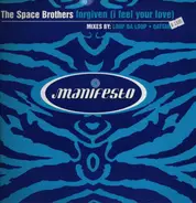 The Space Brothers - Forgiven (I Feel Your Love) (Mixes By: Loop Da Loop • Qattara)