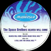 12inch Vinyl Single - The Space Brothers - Heaven Will Come