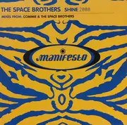 12inch Vinyl Single - The Space Brothers - Shine 2000