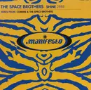 12inch Vinyl Single - The Space Brothers - Shine 2000