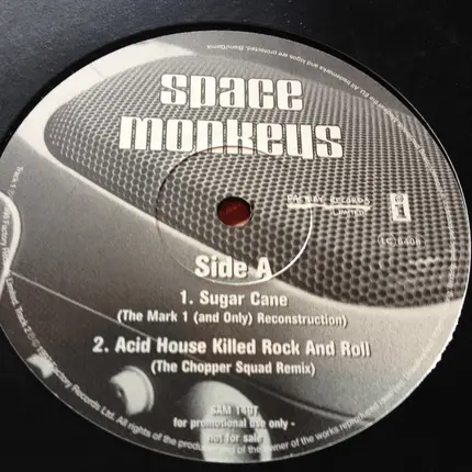 The Space Monkeys - Sugar Cane / Acid House Killed Rock And Roll / March Of The Scarecrows