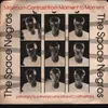 7inch Vinyl Single - The Space Negros - Maximum Contrast From Moment To Moment