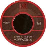 The Spaniels - Baby It's You / Stormy Weather