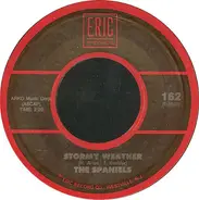 The Spaniels - Stormy Weather / Goodnite Sweetheart, Goodnite