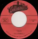 7inch Vinyl Single - The Spaniels - Trees / 100 Years From Today