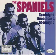 Spaniels - Goodnight Sweetheart, Goodnight