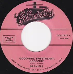 The Spaniels - Goodnite, Sweetheart, Goodnite / You Don't Move Me