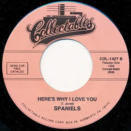 The Spaniels - Stormy Weather / Here's Why I Love You