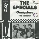 7inch Vinyl Single - The Specials - Gangsters