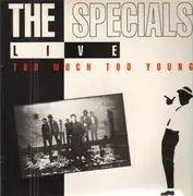 LP - The Specials - Live - Too Much Too Young
