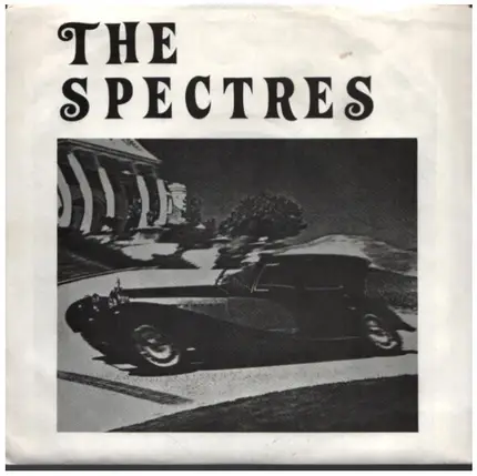 The Spectres - Take My Body / Know About You