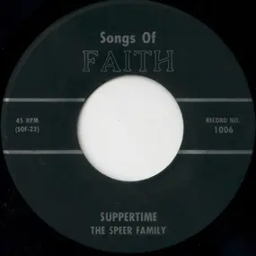 The Speer Family - Suppertime / Born Again