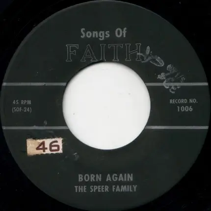 The Speer Family - Suppertime / Born Again