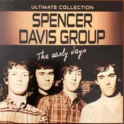 CD - The Spencer Davis Group , Traffic , The Anglos - Ultimate Collection - The Early Days
