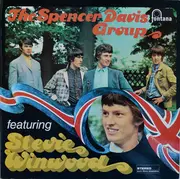 LP - The Spencer Davis Group Featuring Steve Winwood - The Spencer Davis Group Featuring Stevie Winwood