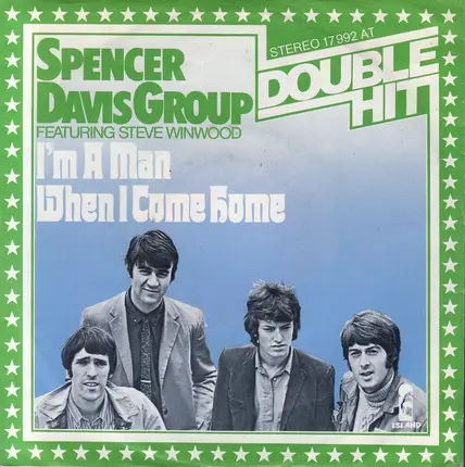 The Spencer Davis Group Featuring Steve Winwood - I'm a Man