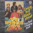 7inch Vinyl Single - The Spencer Davis Group - Living In A Back Street