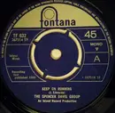 7inch Vinyl Single - The Spencer Davis Group - Keep On Running
