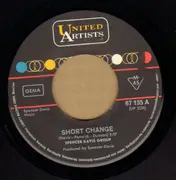 7inch Vinyl Single - The Spencer Davis Group - Short Change / Picture Of Heaven
