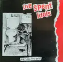 LP - The Spent Idols - You Live, You Die!
