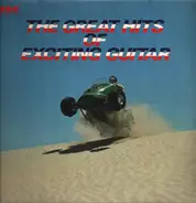 The Spiders, The Astronauts, Duance Eddy, a.o. - The Great Hits of Exciting Guitar