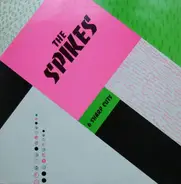 The Spikes - 6 Sharp Cuts