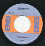 The Spinners - Birdwatchin'