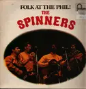LP - The Spinners - Folk At The Phil!