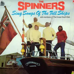 The Spinners - Sing Songs Of The Tall Ships