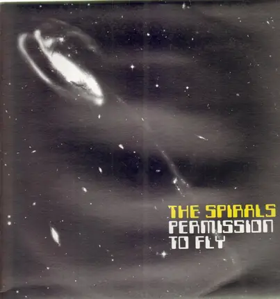 The Spirals - Permission To Fly