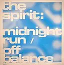 12'' - The Spirit - Midnight Run / Off Balance