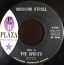 7inch Vinyl Single - The Spirits - Missouri Stroll
