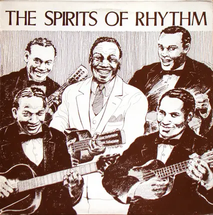 The Spirits Of Rhythm - The Spirits Of Rhythm
