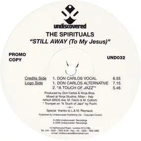 Spirituals - Still Away (To My Jesus)