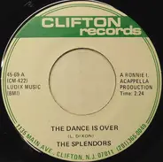 The Splendors - The Dance Is Over