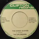 7inch Vinyl Single - The Splendors - The Dance Is Over