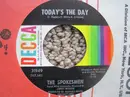 7inch Vinyl Single - The Spokesmen - Today's The Day