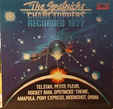 The Spotnicks - Chart Toppers Recorded 1977