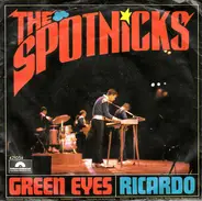 The Spotnicks - Green Eyes