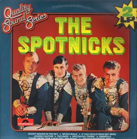 The Spotnicks - Quality Sopund Series