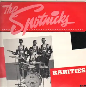 The Spotnicks - Rarities