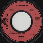 7inch Vinyl Single - The Spotnicks - Maybe / El Lute