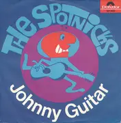 7inch Vinyl Single - The Spotnicks - Johnny Guitar