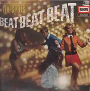 LP - The Spots - Beat Beat Beat