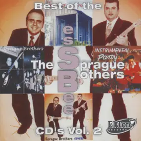 The Sprague Brothers - Best Of The Ess Bee CD's Vol.2
