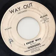 The Springers - I Know Why