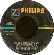 The Springfields - Silver Threads And Golden Needles