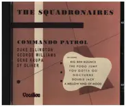 The Squadronaires - Commando Patrol
