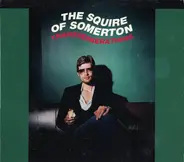 The Squire Of Somerton - Transverberations